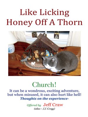 cover image of Like Licking Honey Off a Thorn